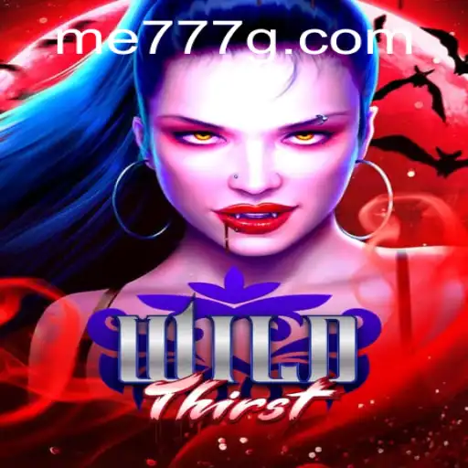 An In-Depth Look at WildThirst: The Thrilling Adventure Game