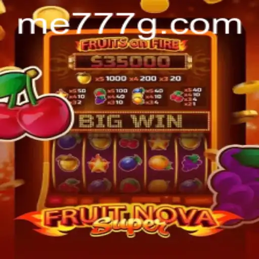 FruitNovaSuper: Exploring the Exciting World of This Thrilling Game