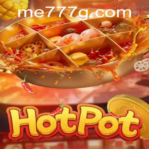 Exploring the Exciting World of Hotpot: A Game of Strategy and Fun